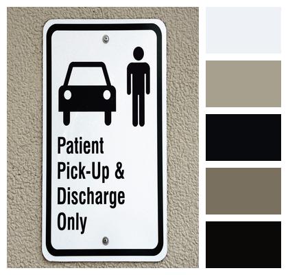 Patient Pickup Sign Hospital Symbol Image
